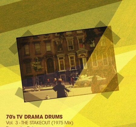 Dylan Wissing 70'S TV Drama Drums Vol.3 The Stakeout (1975 Mix) WAV